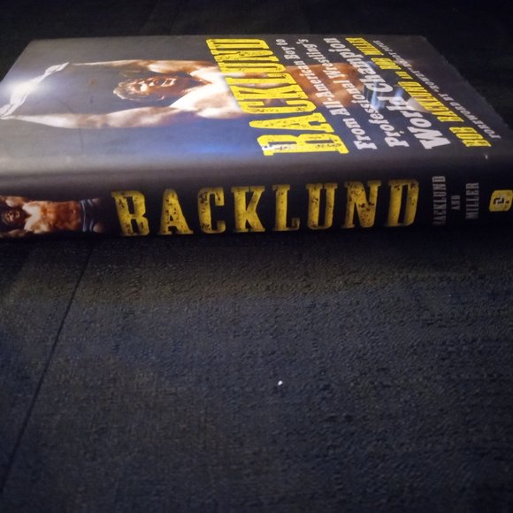 Backlund : American Boy to Wrestling's World Champion by Robert H. Miller - Picture 3 of 3